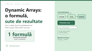Dynamic Arrays Excel: o formulă care completează singură sute de celule