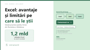 Avantajele și limitările Excel: când e instrumentul potrivit și când ai nevoie de mai mult